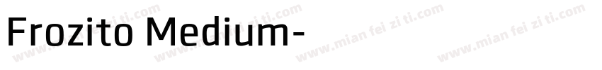 Frozito Medium字体转换